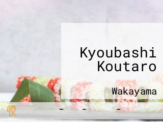 Kyoubashi Koutaro