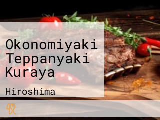 Okonomiyaki Teppanyaki Kuraya