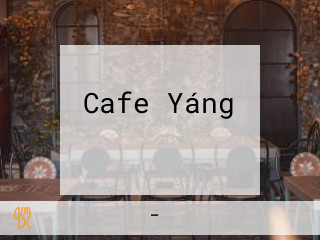 Cafe Yáng マワリビルヂング