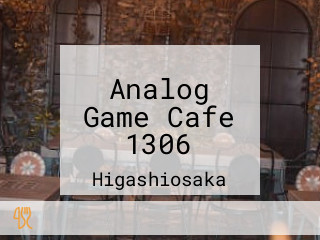 Analog Game Cafe 1306