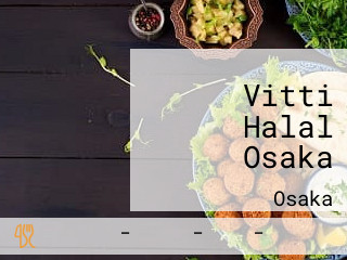 Vitti Halal Osaka