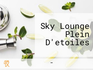 Sky Lounge Plein D'etoiles