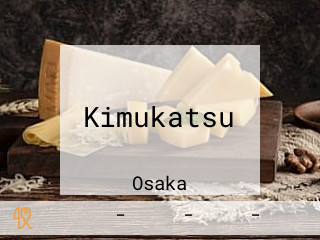 Kimukatsu