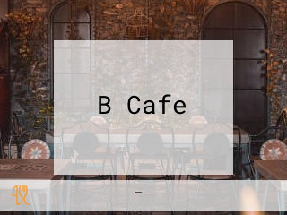 B Cafe