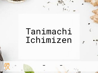 Tanimachi Ichimizen