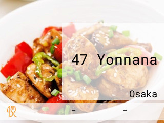 47 Yonnana