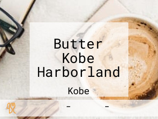 Butter Kobe Harborland