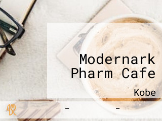 モダナークファームカフェ Modernark Pharm Cafe