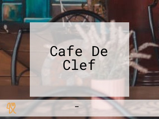 Cafe De Clef