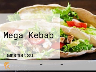 Mega Kebab