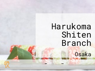 Harukoma Shiten Branch