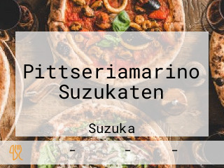 Pittseriamarino Suzukaten