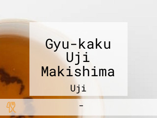 Gyu-kaku Uji Makishima