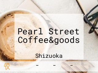 Pearl Street Coffee&goods