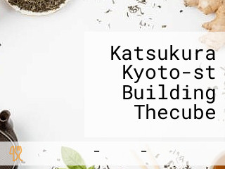 Katsukura Kyoto-st Building Thecube