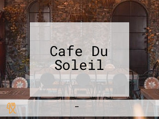 Cafe Du Soleil