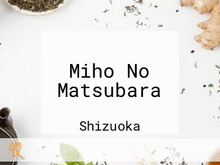 Miho No Matsubara