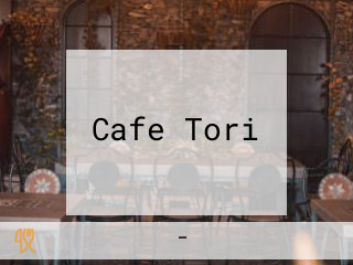 Cafe Tori