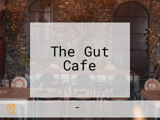 The Gut Cafe