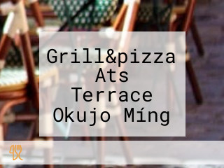 Grill&pizza Ats Terrace Okujo Míng Gǔ Wū Róng Diàn