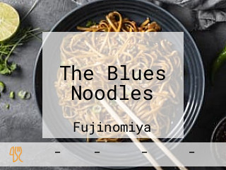 The Blues Noodles