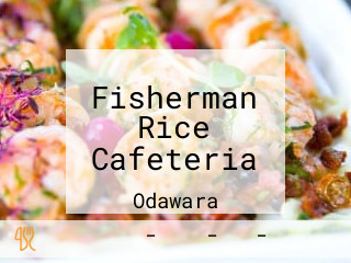 Fisherman Rice Cafeteria