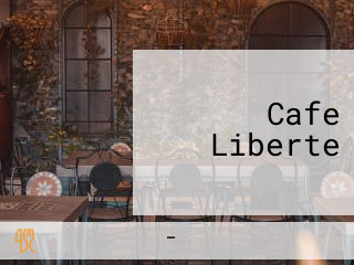 Cafe Liberte