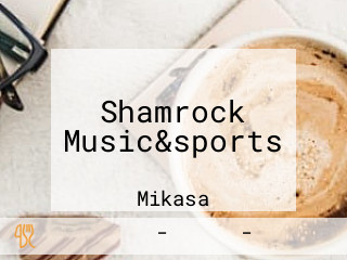 Shamrock Music&sports