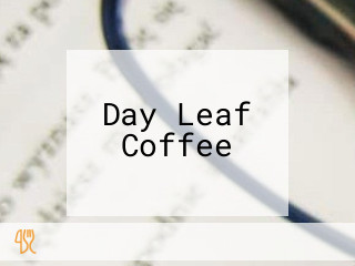 Day Leaf Coffee