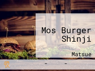 Mos Burger Shinji