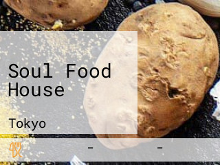 Soul Food House