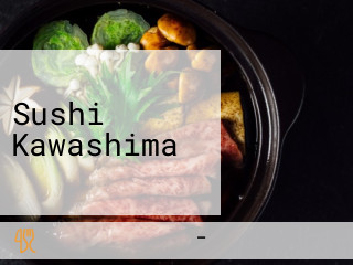 Sushi Kawashima