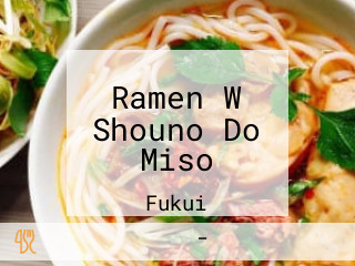 Ramen W Shouno Do Miso