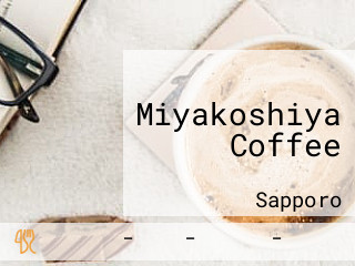 Miyakoshiya Coffee