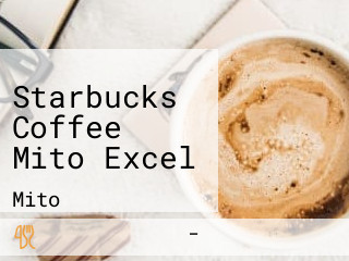 Starbucks Coffee Mito Excel